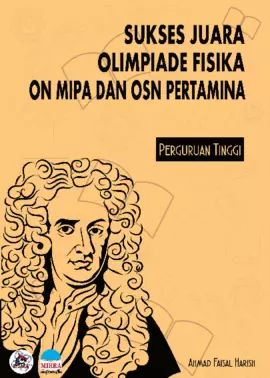 Sukses Juara Olimpiade Fisika ON MIPA dan OSN Pertamina Perguruan Tinggi