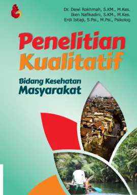 PENELITIAN KUALITATIF BIDANG KESEHATAN MASYARAKAT