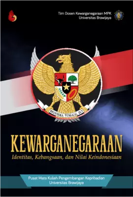 Kewarganegaraan Identitas, Kebangsaan, dan Nilai Keindonesiaan