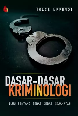 DASAR-DASAR KRIMINOLOGI