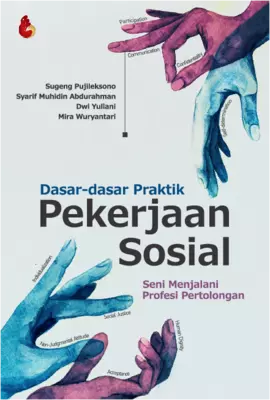 Dasar-Dasar Praktik Pekerjaan Sosial