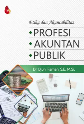 Etika dan Akuntabilitas Profesi Akuntan Publik