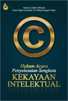 Hukum Acara Penyelesaian Sengketa Kekayaan Intelektual