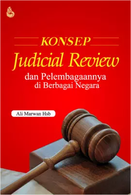 Konsep Judicial Review dan Pelembagaannya di Berbagai Negara