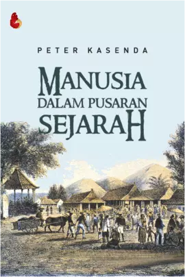 Manusia Dalam Pusaran Sejarah