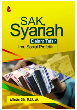 SAK Syari'ah Dalam Tafsir Ilmu Sosial Profetik