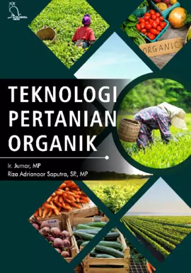 Teknologi Pertanian Organik