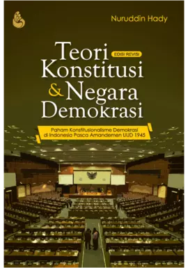 Teori Konstitusi dan Negara Demokrasi ( Ed Revisi )