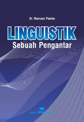 Linguistik : sebuah pengantar