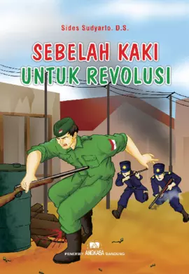 Sebelah Kaki untuk Revolusi