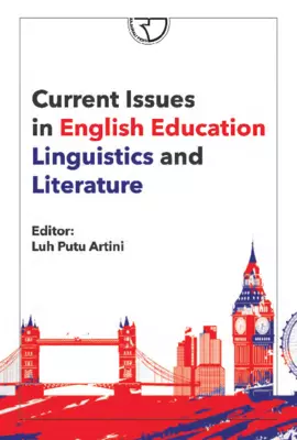 Current Issues in English Education Linguistics and Literature