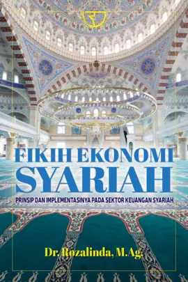 Fikih Ekonomi Syariah: Prinsip dan Implementasinya pada Sektor Keuangan Syariah