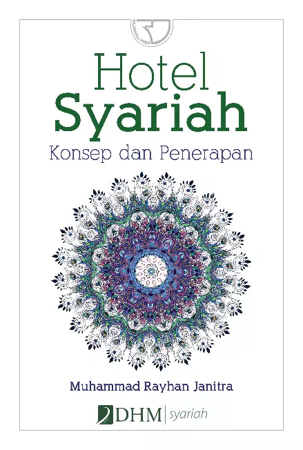 Hotel Syariah: Teori dan Praktek