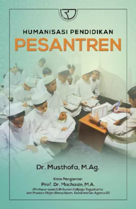 Humanisasi Pendidikan Pesantren