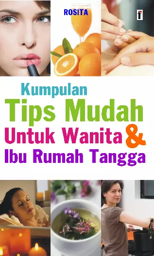 Tips Mudah untuk Wanita & Ibu Rumah Tangga