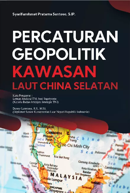 Percaturan Geopolitik Kawasan Laut China Selatan