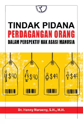 Tindak Pidana Perdagangan Orang dan Hak Asasi Manusia