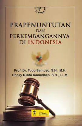 Prapenuntutan dan Perkembangannya di Indonesia