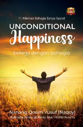 Unconditional Happiness