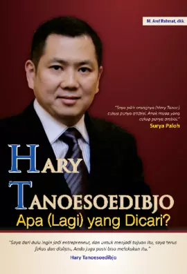 Hary Tanoesoedibjo, Apa (Lagi) yang Dicari?