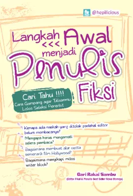 Langkah Awal Menjadi Penulis Fiksi