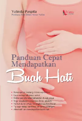 Panduan Cepat Mendapatkan Buah Hati