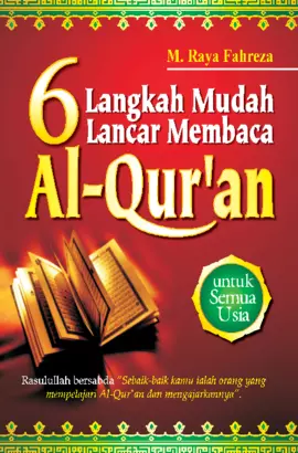 6 Langkah Mudah Lancar Membaca Al - Qur'an