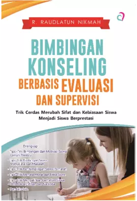 BIMBINGAN KONSELING BERBASIS EVALUASI & SUPERVISI