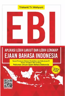 EBI APLIKASI LEBIH LANJUT DAN LEBIH LENGKAP EJAAN BAHASA INDONESIA