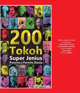 200 Tokoh Super Jenius Penemu &Perintis Dunia