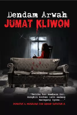 Dendam Arwah Jumat Kliwon