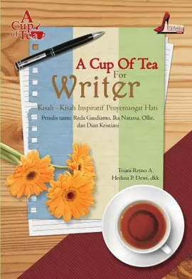 A Cup Of Tea For Writer 