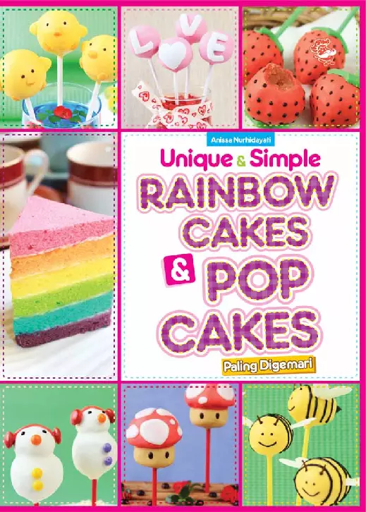 Unique & Simple Rainbow Cakes & Pop Cakes Paling Digemari