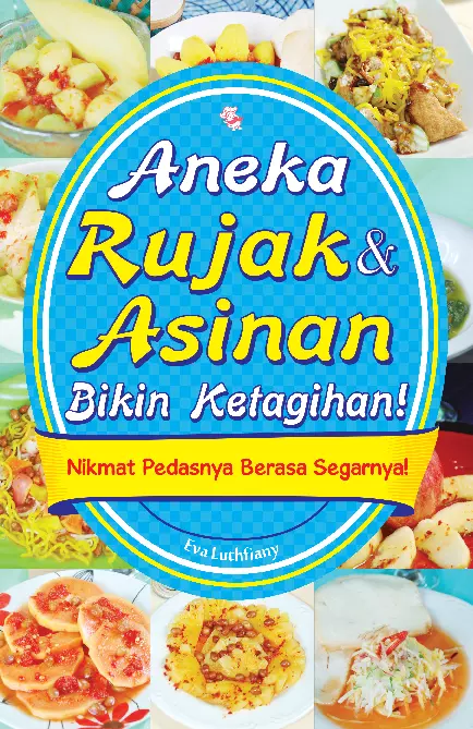 Aneka Rujak & Asinan Bikin Ketagihan