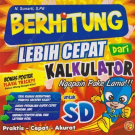 Berhitung Lebih Cepat dari Kalkulator