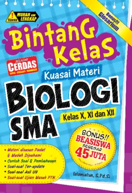 Bintang Kelas Kuasai Materi Biologi SMA Kelas X, Xi dan XII