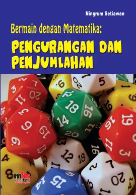 Bermain dengan Matematika: Pengurangan dan Penjumlahan