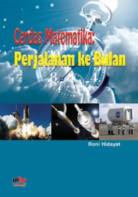 Cerdas Matematika: Perjalanan ke Bulan