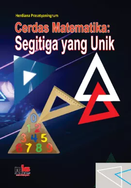 Cerdas Matematika: Segitiga yang Unik