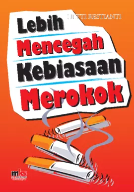 Lebih Mencegah Kebiasaan Merokok