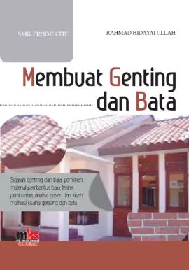 Membuat Genteng dan Bata