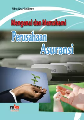 Mengenal dan Memahami Perusahaan Asuransi