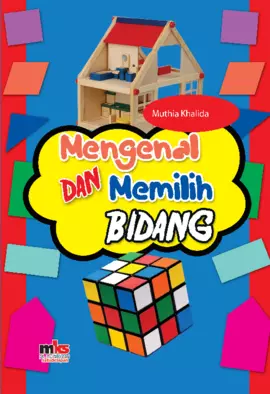 Mengenal dan Memilih Bidang