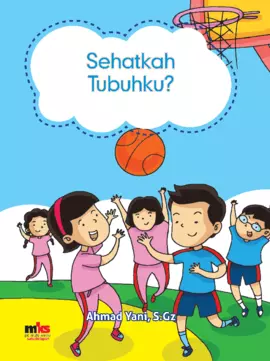 Sehatkah Tubuhku?