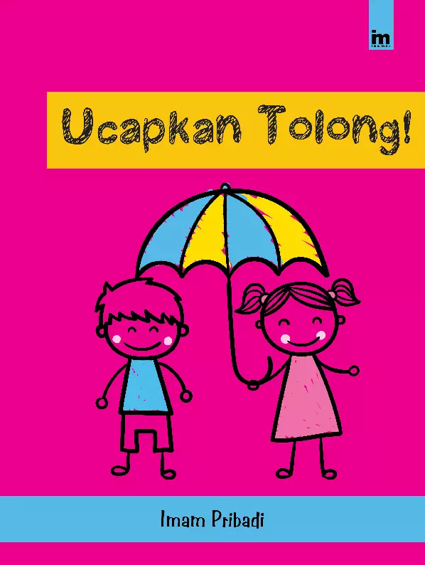 Ucapkan Tolong!