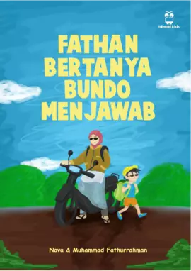 Fathan Bertanya Bundo Menjawab