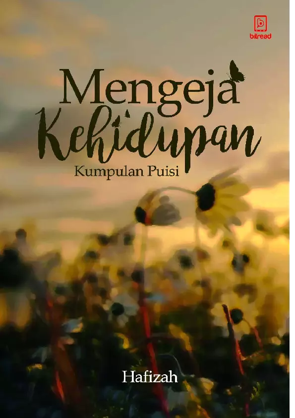 Mengeja Kehidupan