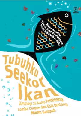 Tubuhku Seekor Ikan