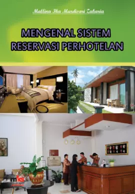 Mengenal Sistem Reservasi Perhotelan