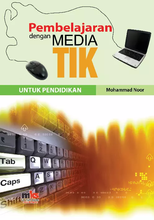 Pembelajaran dengan Media Teknologi Informasi dan Komunikasi untuk Pendidikan